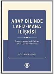 Arap Dilinde Lafız - Mana İlişkisi - 1