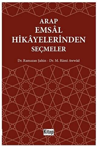 Arap Emsal Hikayelerinden Seçmeler - 1