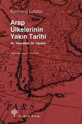 Arap Ülkelerinin Yakın Tarihi - 1