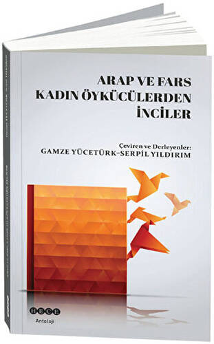 Arap ve Fars Kadın Öykücülerden İnciler - 1