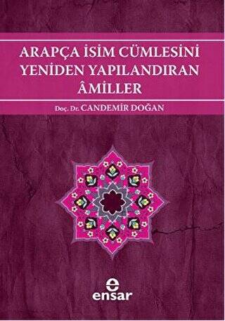 Arapça İsim Cümlesini Yeniden Yapılandıran Amiller - 1