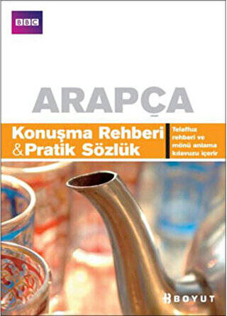 Arapça Konuşma Rehberi - Pratik Sözlük - 1