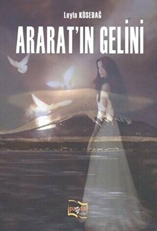 Ararat’ın Gelini - 1