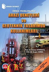 Arazi Deneyleri ve Geoteknik Tasarımda Kullanımları - 1