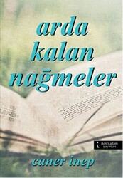 Arda Kalan Nağmeler - 1