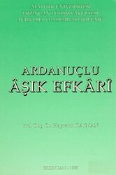 Ardanuçlu Aşık Efkari - 1