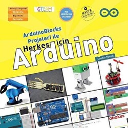 ArduinoBlocks Projeleri İle Herkes İçin Arduino - 1