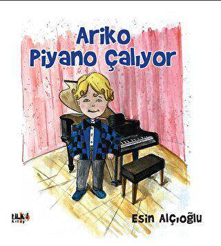 Ariko Piyano Çalıyor - 1