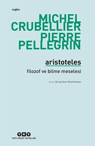 Aristoteles - Filozof ve Bilme Meselesi - 1