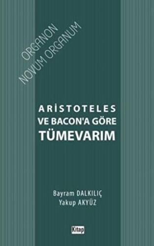 Aristoteles ve Bacon’a Göre Tümevarım - 1