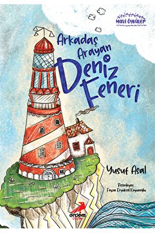 Arkadaşını Arayan Deniz Feneri - 1