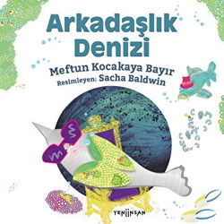 Arkadaşlık Denizi - 1