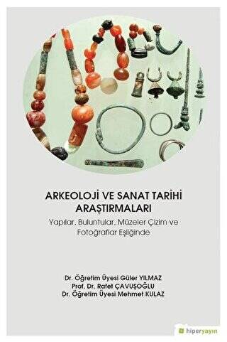 Arkeoloji ve Sanat Tarihi Araştırmaları - 1