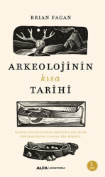 Arkeolojinin Kısa Tarihi - 1