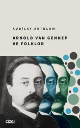 Arnold Van Gennep ve Folklor - 1