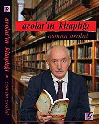 Arolat`ın Kitaplığı - 1