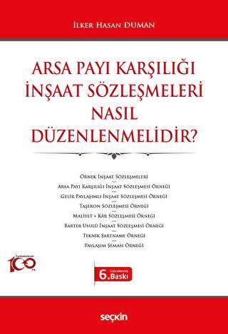 Arsa Payı Karşılığı İnşaat Sözleşmeleri Nasıl Düzenlenmelidir? - 1