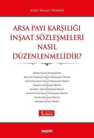 Arsa Payı Karşılığı İnşaat Sözleşmeleri Nasıl Düzenlenmelidir? - 1