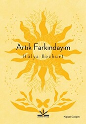 Artık Farkındayım - 1