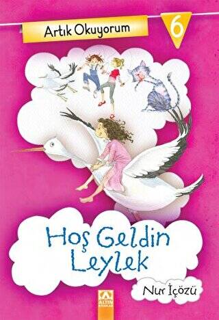 Artık Okuyorum 6 Hoş Geldin Leylek - 1