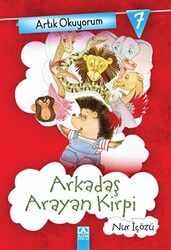 Artık Okuyorum 7: Arkadaş Arayan Kirpi - 1