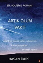 Artık Ölüm Vakti - 1