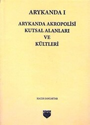 Arykanda 1 - Arykanda Akropolisi Kutsal Alanları ve Kültleri - 1