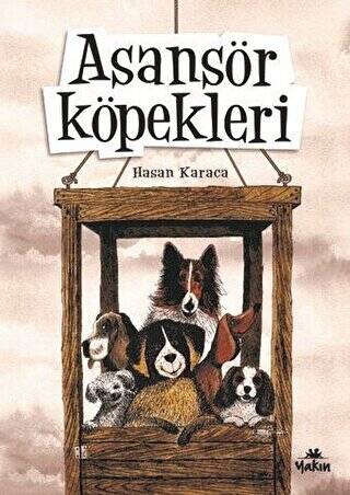 Asansör Köpekleri - 1