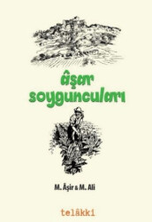 Aşar Soyguncuları - 1