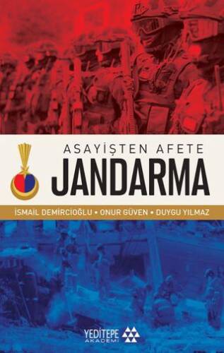 Asayişten Afete Jandarma - 1