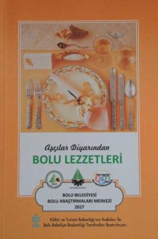 Aşçılar Diyarından Bolu Lezzetleri - 1