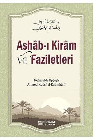 Ashab-ı Kiram ve Faziletleri - 1