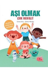 Aşı Olmak Çok Havalı! - 1