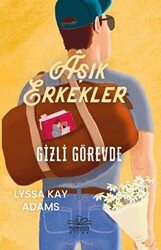 Aşık Erkekler Gizli Görevde - 1