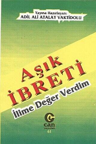 Aşık İbreti : İlime Değer Verdim - 1