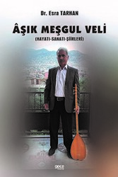 Aşık Meşgul Veli - 1