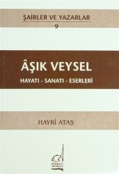 Aşık Veysel Hayatı - Sanatı - Eserleri - 1