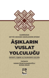 Aşıkların Vuslat Yolculuğu - 1