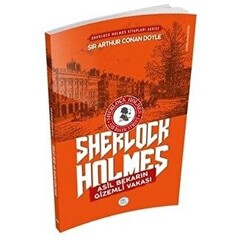 Asil Bekarın Gizemli Vakası - Sherlock Holmes - 1