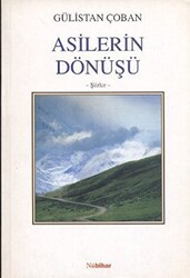 Asilerin Dönüşü - 1