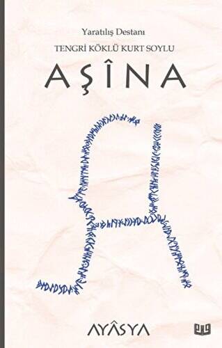 Aşina Destanı 3. Kitap - 1