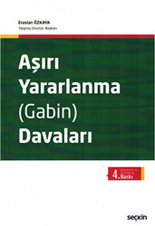 Aşırı Yararlanma Gabin Davaları - 1