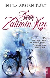 Asiye Zalimin Kızı - 1