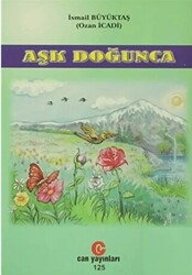 Aşk Doğunca - 1