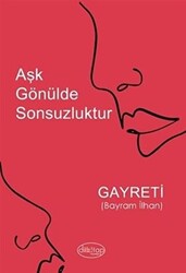 Aşk Gönülde Sonsuzluktur - 1