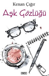 Aşk Gözlüğü - 1