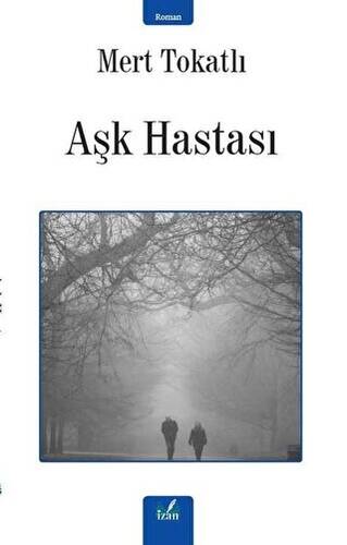 Aşk Hastası - 1