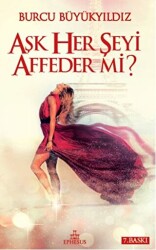 Aşk Her Şeyi Affeder Mi? - 1