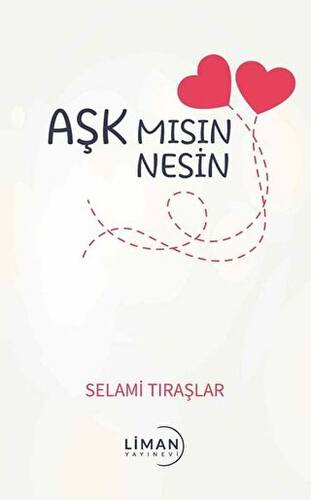 Aşk Mısın Nesin - 1