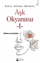 Aşk Okyanusu - I - 1